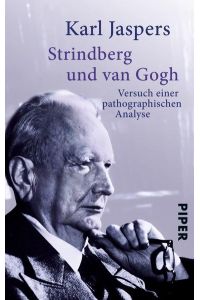 Strindberg und van Gogh: Versuch einer pathographischen Analyse