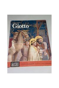 Lopera completa di Giotto. Classici dellarte Rizzoli, 3