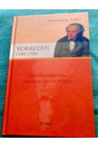 Vorreden (1781-1798).   - Herausgegeben von Eberhard Günter Schulz.