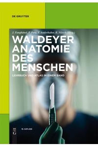 Waldeyer ? Anatomie des Menschen