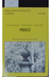 Peko.   - Setu rahvuseepos : Setukaiseepos : the Setu epic = Peko = Peko.