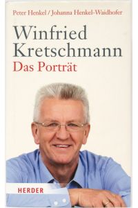 Winfried Kretschmann.   - Das Porträt.