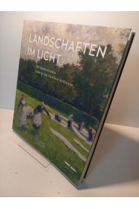Landschaften im Licht Der Impressionist Ludwig von Gleichen-Rußwurm.