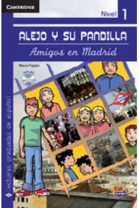 Alejo y su pandilla: Amigos en Madrid, m. Audio-CD: Amigos en Madrid/ Friends in Madrid