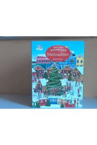 Mein großes Wimmelbuch: Weihnachten  - Illustrationen: Monika Parciak - Covergestaltung: Beate Lennartz