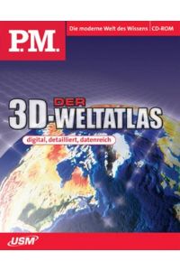 Der 3D-Weltatlas. Digital, detailliert, datenreich.   - Digital, detailliert, datenreich