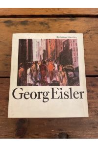 Georg Eisler : e. Monographie