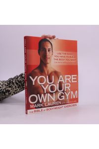 You are Your Own Gym