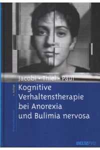 Kognitive Verhaltenstherapie bei Anorexia und Bulimia nervosa.