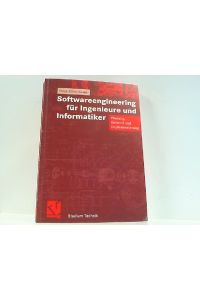 Softwareengineering für Ingenieure und Informatiker. Planung, Entwurf und Implementierung.