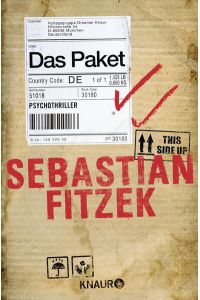 Das Paket: Psychothriller | SPIEGEL Bestseller Platz 1 | Sebastian Fitzek hat ein Paket gepackt, das es in sich hat: eine irre Story, Grusel und Spannung bis zur letzten Zeile.  dpa