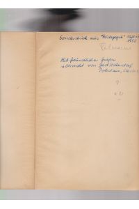 Die Schulpolitik der deutschen Arbeiterklasse in der Novemberrevolution 1918. ( Widmungsexemplar / SIGNIERT ).   - (Sonderdruck aus Pädagogik; Heft 11, 1958).