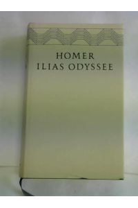 Ilias. Odysse