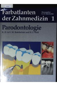 Parodontologie.   - Farbatlanten der Zahnmedizin / Herausgeber; Bd. 1.