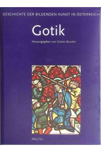 Geschichte der bildenden Kunst in Österreich; Bd. 2. , Gotik.
