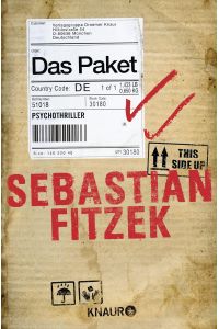 Das Paket: Psychothriller | SPIEGEL Bestseller Platz 1 | Sebastian Fitzek hat ein Paket gepackt, das es in sich hat: eine irre Story, Grusel und Spannung bis zur letzten Zeile.  dpa