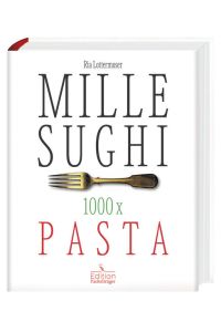 Mille-Sughi - 1000 x Pasta