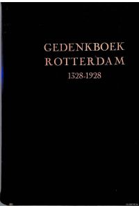 Gedenkboek Rotterdam 1328-1928