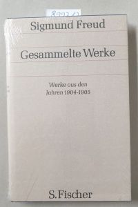 Gesammelte Werke : Band V : Werke aus den Jahren 1904-1905 : (Neubuch) :