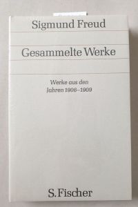 Gesammelte Werke : Band VII : Werke aus den Jahren 1906-1909 : (Neubuch) :