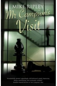 Mr Campion`s Visit (Albert Campion, Band 6)