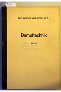 Dampftechnik. Wortteil und Bildteil (2 Bde. )