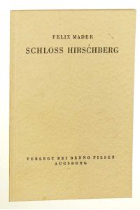 Schloß Hirschberg.