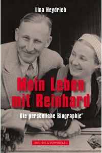 Mein Leben mit Reinhard: Die persönliche Biographie