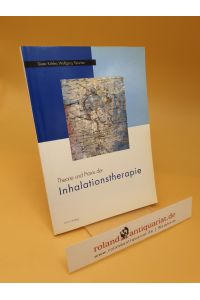 Theorie und Praxis der Inhalationstherapie
