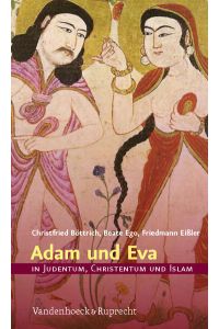 Adam und Eva in Judentum, Christentum und Islam