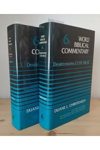Deuteronomy. [In two Volumes (complete) - By Duane L. Christensen]. - Volume 1: Deuteronomy 1:1-21:9, revised. - Volume 2: 21:10-34:12. (= Word Biblical Commentary [WBC], Volume 6A and 6B).