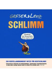 Schlimm  - Ein Vierteljahrhundert Witze für Deutschland