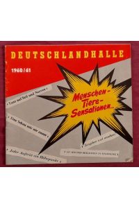 Programm / Programmheft Menschen - Tiere - Sensationen 1960/61