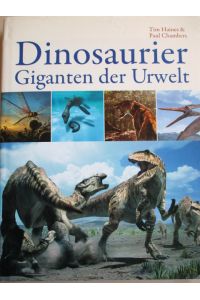 Dinosaurier - Giganten der Urwelt