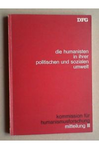 Die Humanisten in ihrer politischen und sozialen Umwelt.
