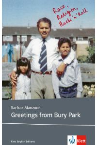 Greetings from Bury Park: Schulausgabe für das Niveau B2, ab dem 6. Lernjahr. Ungekürzter englischer Originaltext mit Annotationen (Klett English Editions)