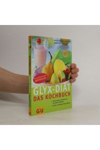 GLYX-DIÄT - Das Kochbuch