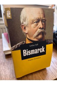 Bismarck. Der weisse Revolutionär.