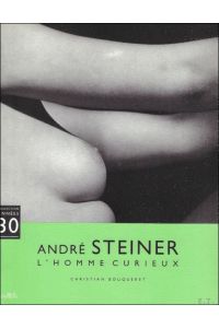 Andr Steiner - L'homme curieux