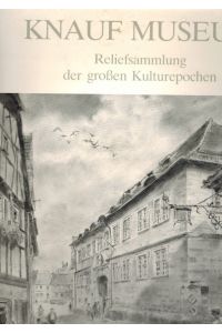 Knauf-Museum Reliefsammlung der großen Kulturepochen  - Iphofen Unterfranken.