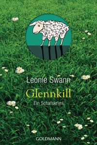 Glennkill: Ein Schafskrimi - Hochwertig veredelte Geschenkausgabe  - Ein Schafskrimi - Hochwertig veredelte Geschenkausgabe