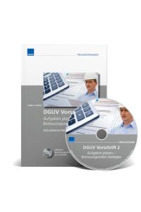 DGUV Vorschrift 2  - Aufgaben planen - Betreuungszeiten festlegen - Aktualisierte Auflage