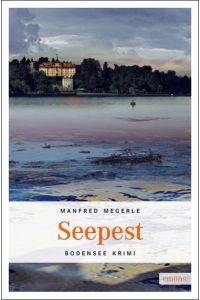 Seepest (Bodensee Krimi)