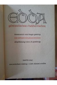 Edda : Götterlieder, Heldenlieder.   - Übers. v. Hugo Gering. Mit Bildern v. Franz Stassen. Einf. v. O. D. Potthoff