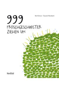 999 Froschgeschwister ziehen um: Nominiert für den Deutschen Jugendliteraturpreis 2012, Kategorie Bilderbuch