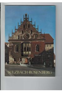 Sulzbach-Rosenberg.   - Kunst und Kunststätten. Die Großen Kunstführer, Band 52. Mit zahlreichen Abbildungen.