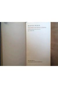 Tagebuch eines Lesers.   - Bemerkungen und Aufsätze zur Literatur