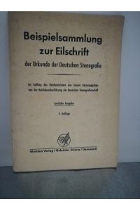 Beispielsammlung zur Eilschrift  - - der Urkunde der Deutschen Stenographie vom 30.1.1936