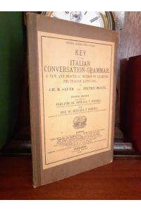 Key to the Italian Conversation-Grammar  - Method Gaspey-Otto-Sauer,