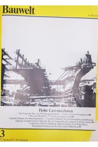 Bauwelt 3/1977. THEMA: Hohe Lastannahmen.